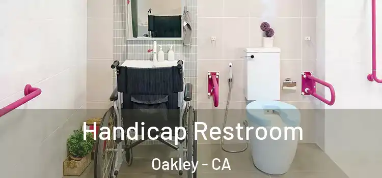 Handicap Restroom Oakley - CA